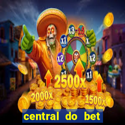 central do bet apostas online