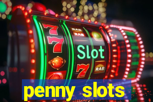 penny slots