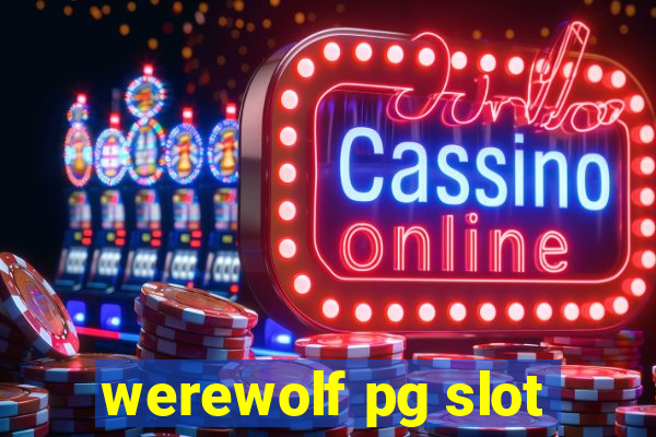 werewolf pg slot