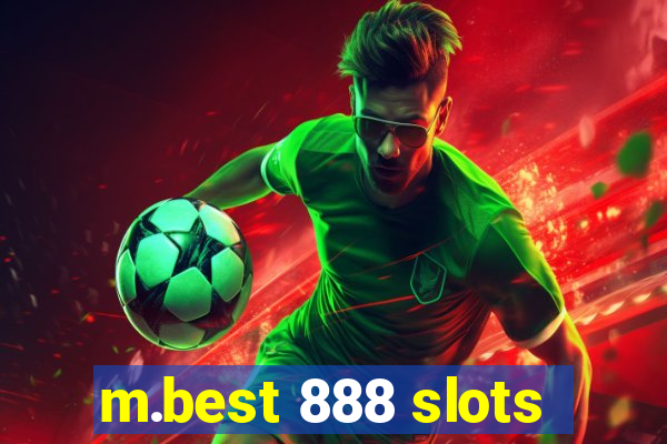 m.best 888 slots