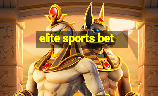 elite sports bet