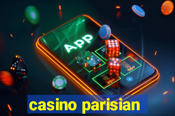 casino parisian