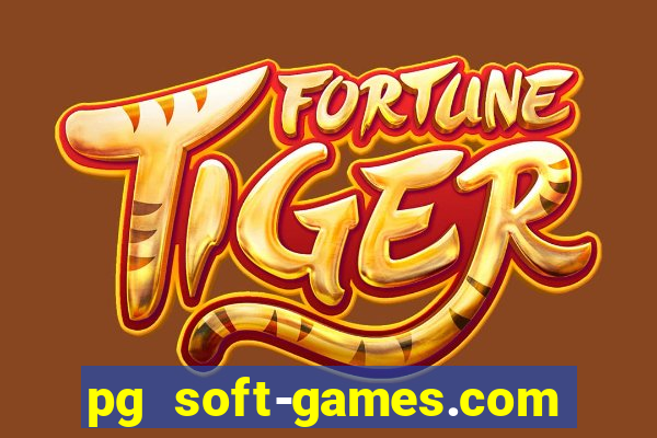 pg soft-games.com fortune tiger