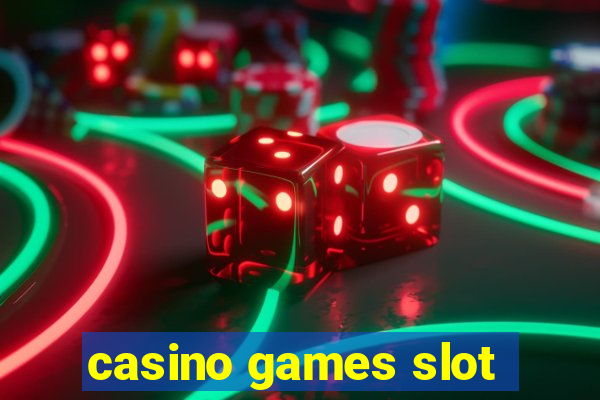 casino games slot