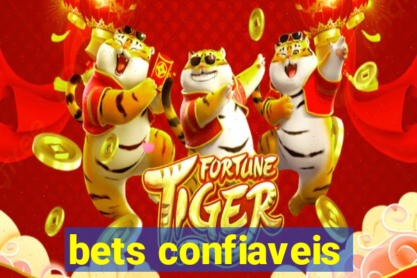 bets confiaveis