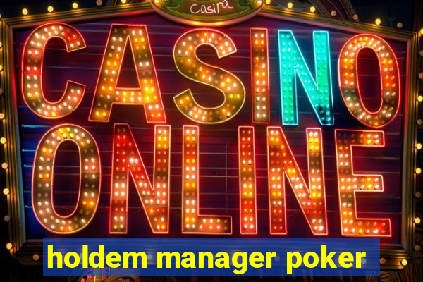 holdem manager poker