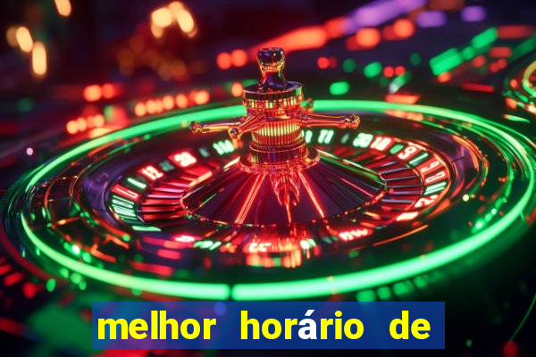 melhor horário de jogar fortune tiger