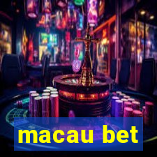 macau bet