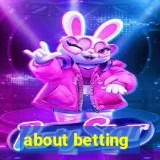 about betting