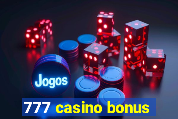 777 casino bonus