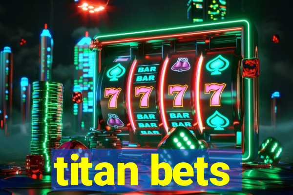 titan bets