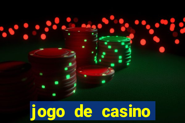 jogo de casino online para ganhar dinheiro