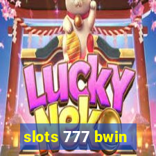 slots 777 bwin