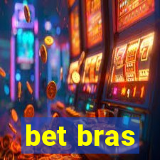 bet bras