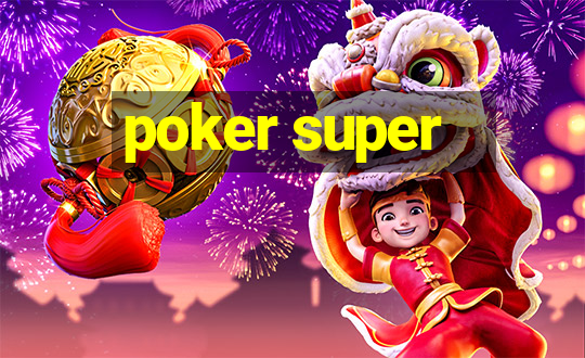 poker super