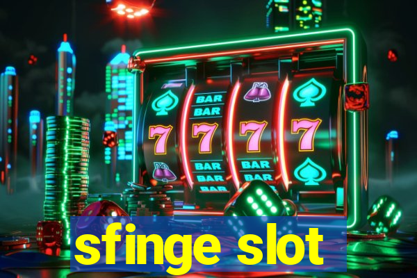 sfinge slot