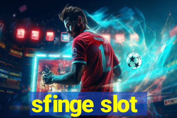 sfinge slot