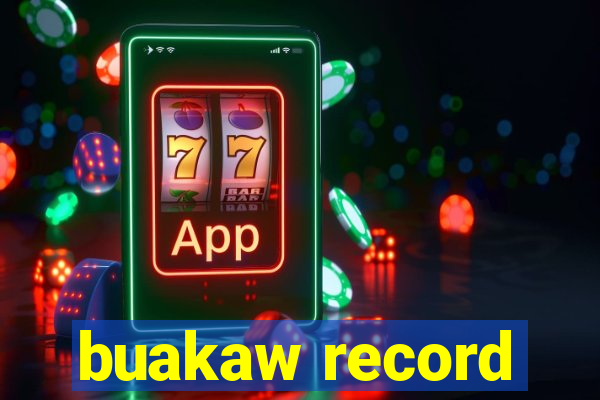 buakaw record