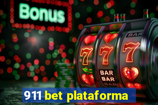 911 bet plataforma