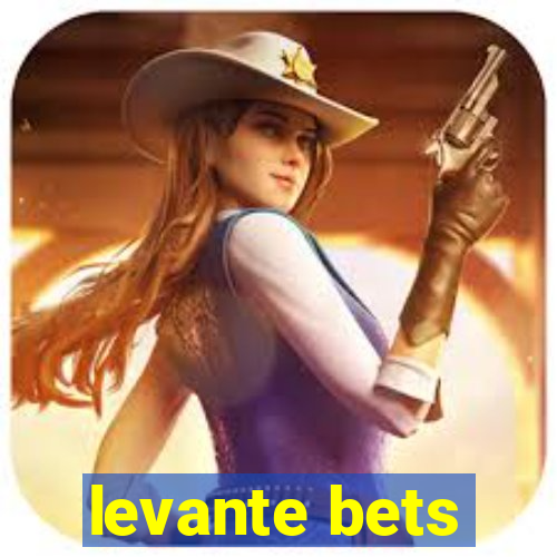 levante bets