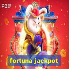 fortuna jackpot