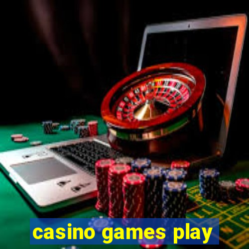 casino games play