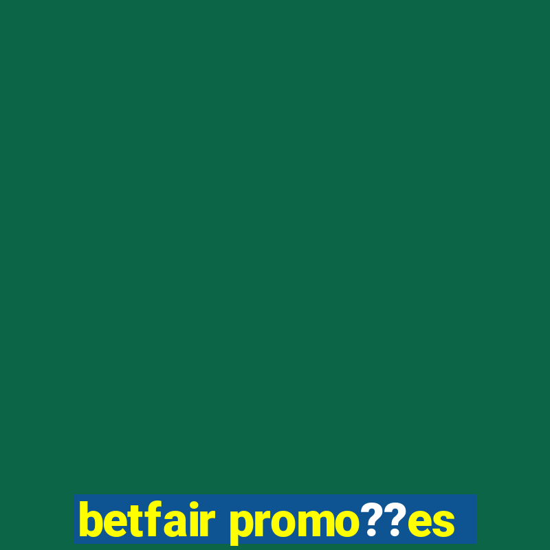 betfair promo??es