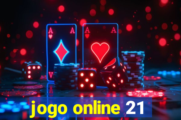 jogo online 21