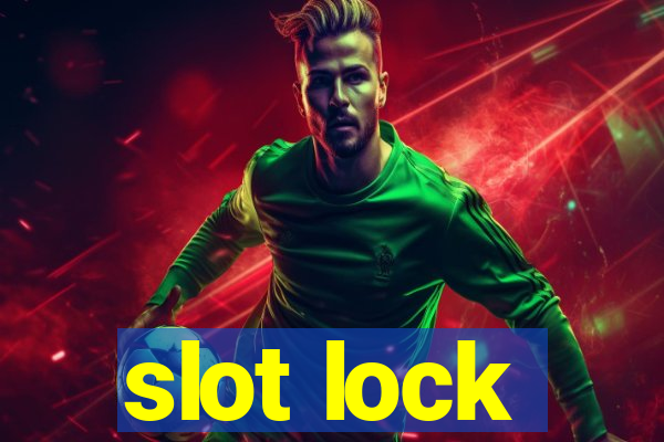 slot lock