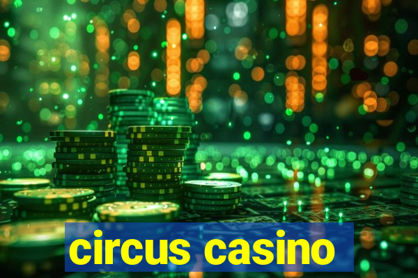 circus casino