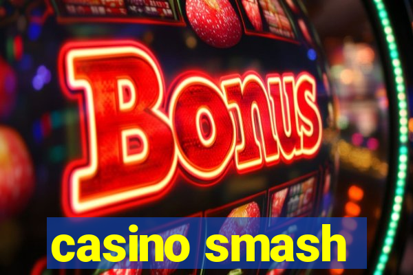 casino smash