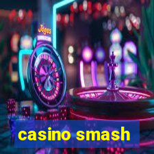 casino smash