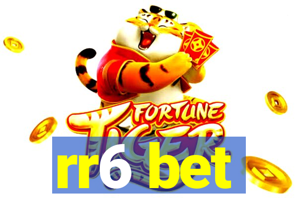 rr6 bet