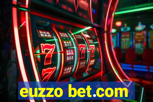 euzzo bet.com