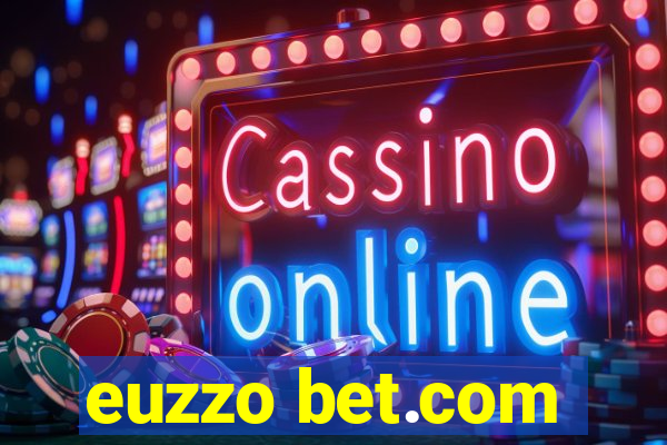 euzzo bet.com