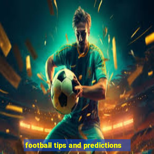 football tips and predictions