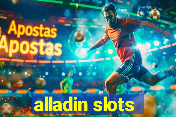 alladin slots