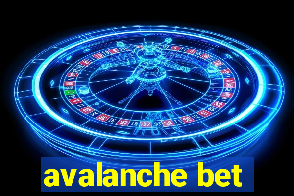 avalanche bet