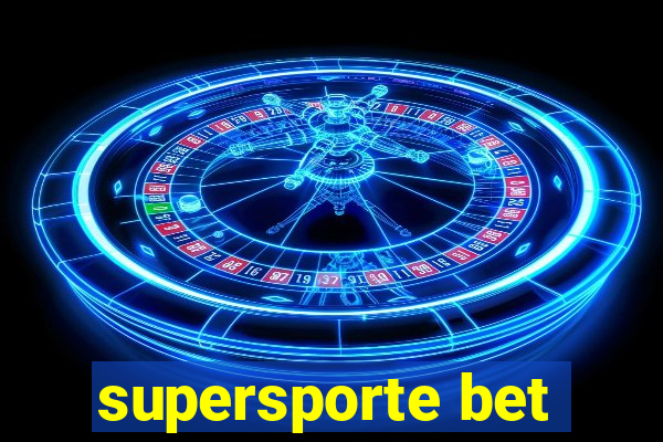 supersporte bet