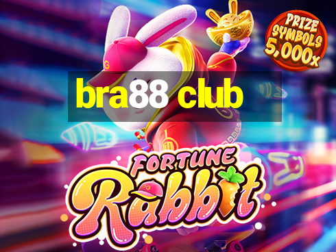 bra88 club