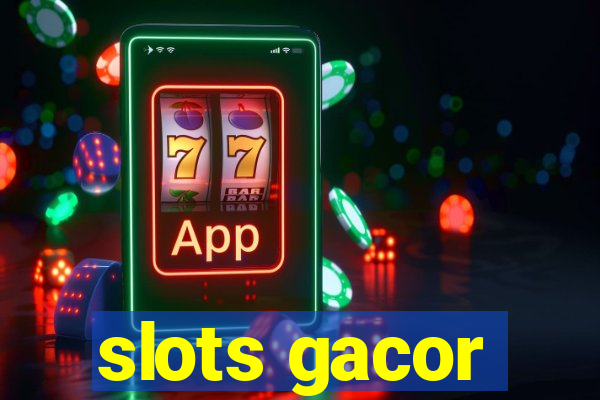 slots gacor