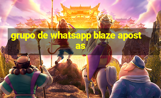 grupo de whatsapp blaze apostas