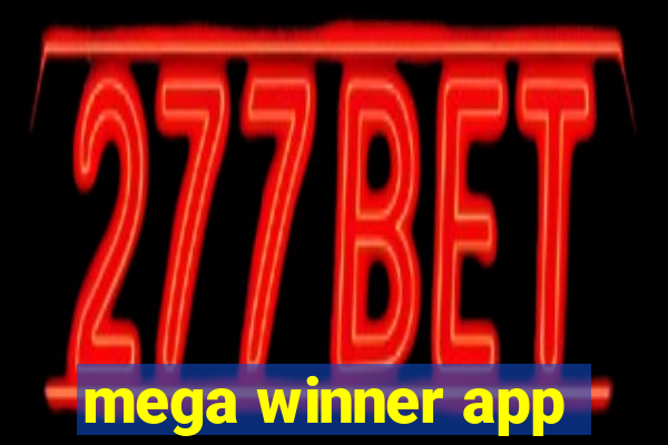 mega winner app