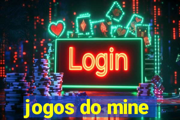 jogos do mine