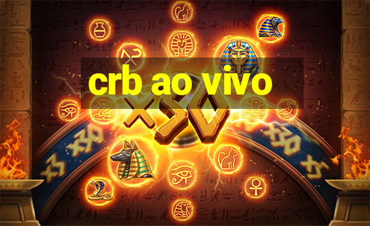 crb ao vivo