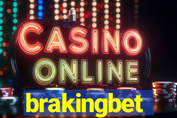 brakingbet