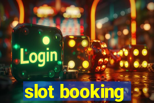 slot booking