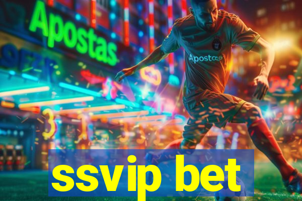 ssvip bet