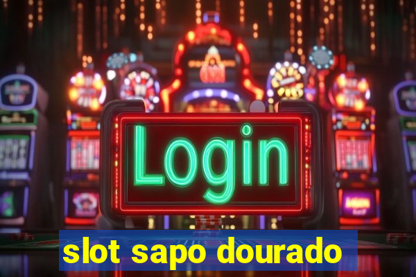 slot sapo dourado