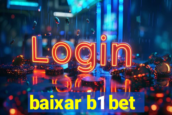 baixar b1 bet